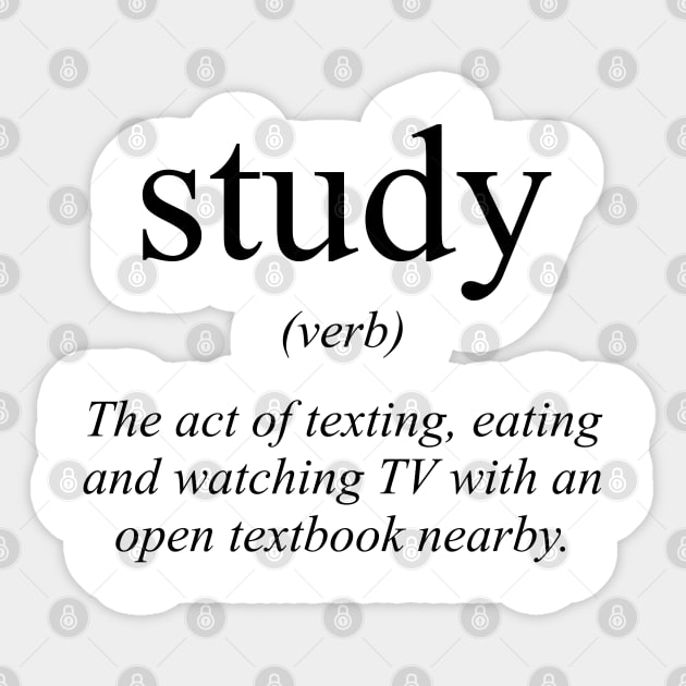 Study -Verb Sticker by DavesTees